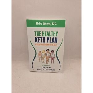 The Healthy Keto Plan - Get Healthy, Lose Weight & Feel Great (formerly The ...